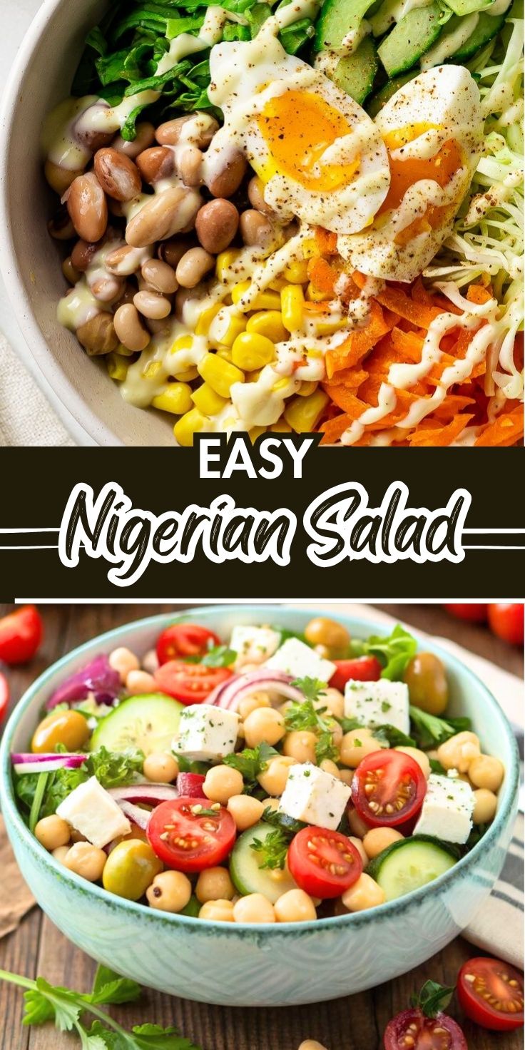 Nigerian Salad: An Amazing Ultimate Recipe - Home Recipe Guide